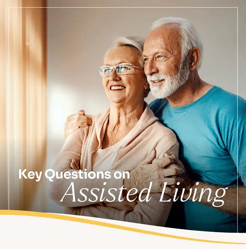key questions on assisted living